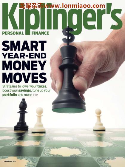 [美国版]Kiplinger’s Personal Finance 吉卜林的个人理财杂志 2021年12月刊